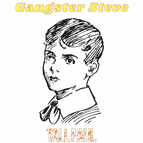 Tall Paul - "Gangster Steve" (Prod. by Rube)