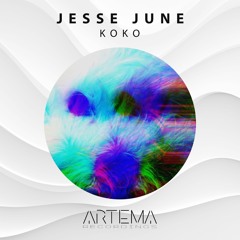 Jesse June - Koko (ARTEMA RECORDINGS)