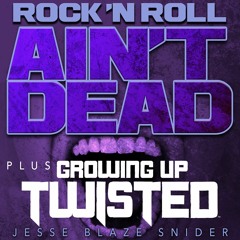 Growing Up Twisted (Theme Version)