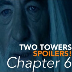 The Lord of the Rings: The Two Towers (2002) | Chapter 6 of 7 - Spoilers! #340