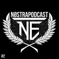 NøstraPodcast #2 Kamoflage