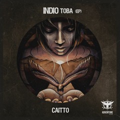 Caitto -   Indio Toba Original