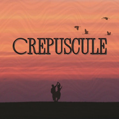 CREPUSCULE