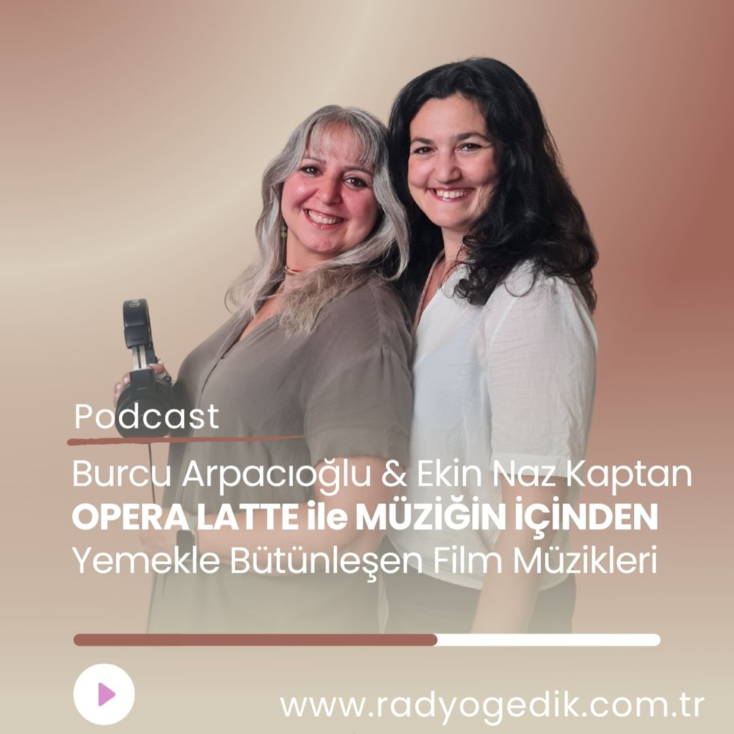 OPERA LATTE İLE MÜZİĞİN İÇİNDEN - Yemekle Özdeşleşen Filmler ve Müzikleri episode artwork