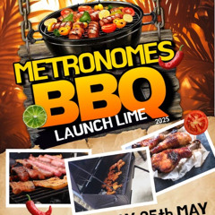LIVE @ METRONMES BBQ LAUNCH LIME [NO MIC]