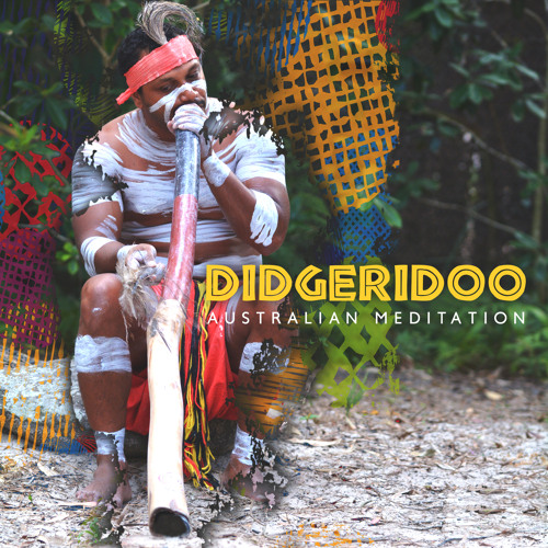 Stream Australian Didgeridoo by Didgeridoo Meditation Zone Listen