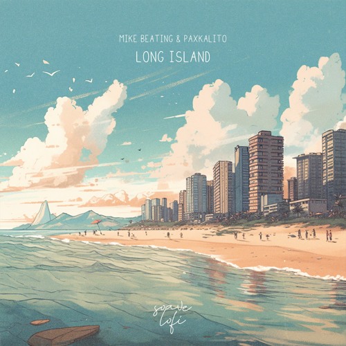 Mike Beating, Paxkalito - Long Island