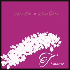 Ti Matar (feat. Delio Tala)