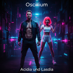 Acidia und Lasdia (Festival Mix)