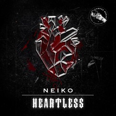 Neiko - Heartless 🖤