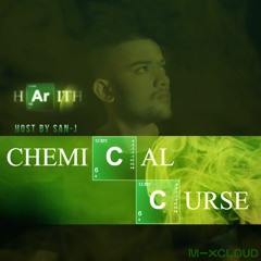 Chemical Curse - Guest Mix by HARITH #002