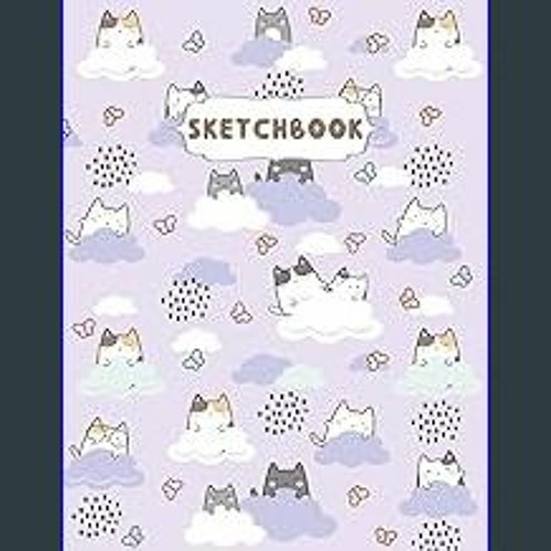 Sketchbook: Drawing notebook with Cute Cats: (size 8.5 x 11) Drawing Book ( Sketchbook For Kids) - Yahoo Shopping