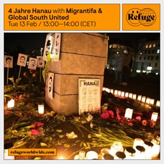 4 Jahre Hanau - Migrantifa & Global South United - 13 Feb 2024