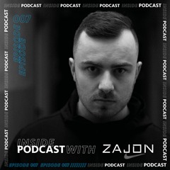 INSIDE I EP7 - ZAJON @ TRIP Radio Show, Evosonic [28.01.2022]