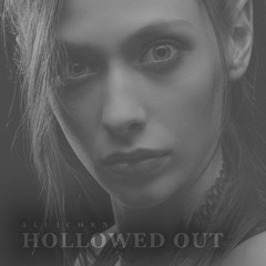 Hollowed Out