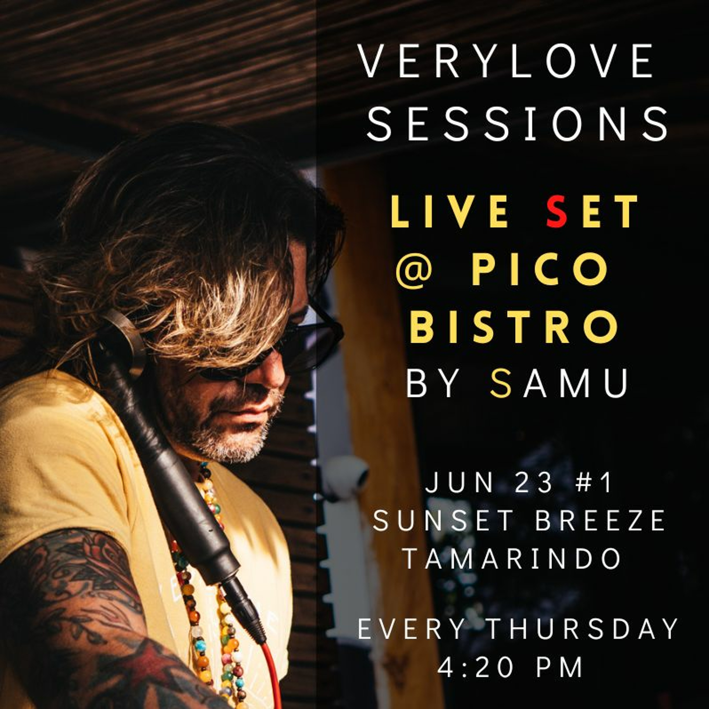 VeryLove Sessions Live Set @Pico Bistro Jun 23 # 1 episode artwork