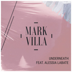 Underneath (feat. Alessia Labate)