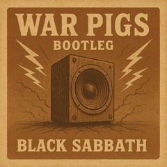 WAR PIGS (BOOTLEG) - FORWARD x LUIV (FREE DOWNLOAD)