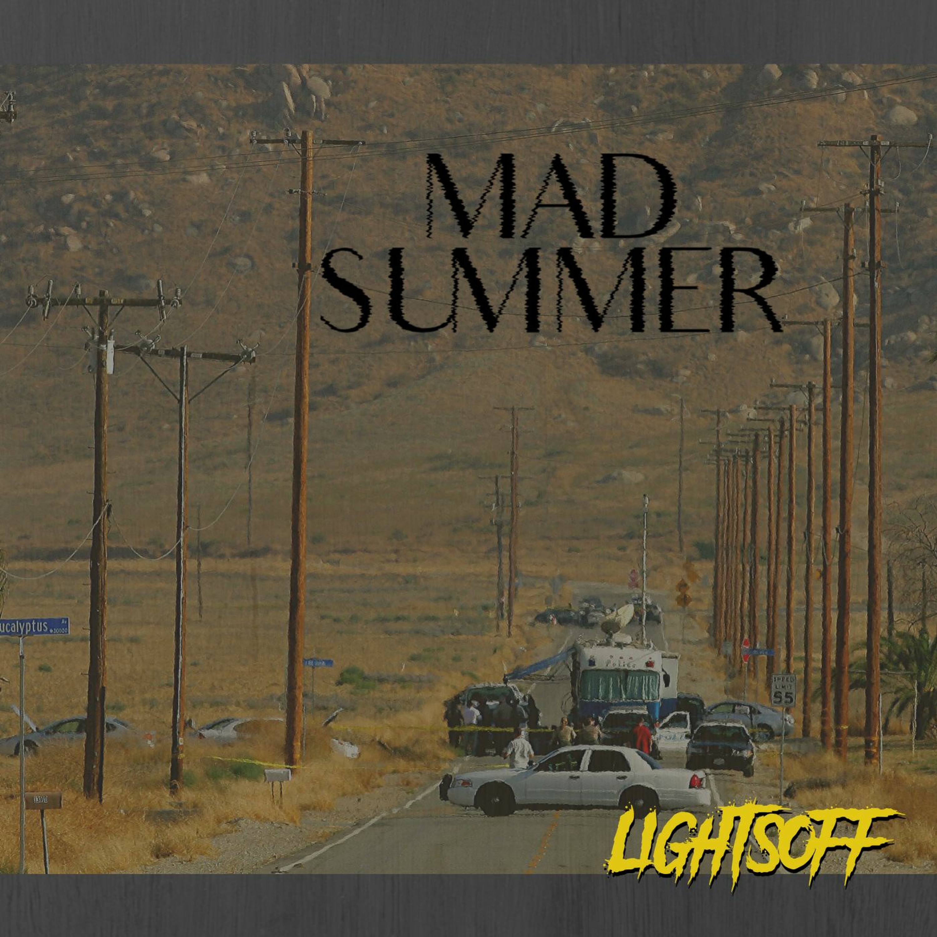 Mad Summer