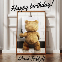 Lucky Lucky - HPBD To Me 🎂🎂🍾- ManhTeddy😎