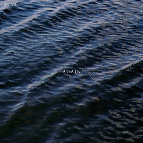 Saive - Again