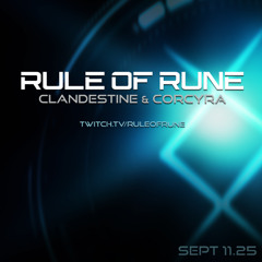 Progressive House // Clandestine & Corcyra / Rule of Rune // September 11th, 2025