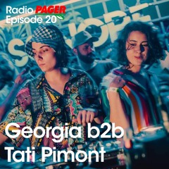 Radio Pager Episode 20 - Georgia b2b Tati Pimont