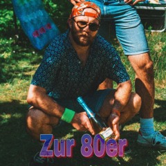 Zur 80er