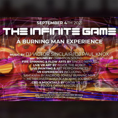Infinite Game: A VR Burning Man Experience - September 4, 2021 - Paul Knox and Victor Sinclair
