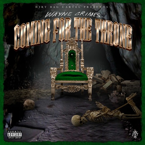 Wayne Grimes - Coming For The Throne