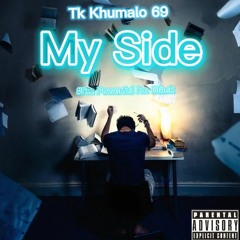 My Side (Prod. By Tx6i)