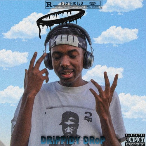 DRiPPiDY DRoP [Prod. Flex]