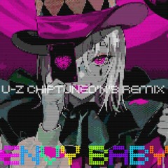 エンヴィーベイビー(u-z ChipTuneD'n'B Remix)