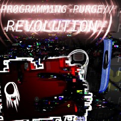 REVOLUTION // Programming Purge // The Indie Games Killings [TIGK]