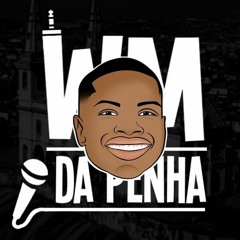 DJ WM DA PENHA - SEQUENCIA PROIBIDÃO DA PENHA (( SÓ DA ANTIGA )) PRA RELEMBRAR