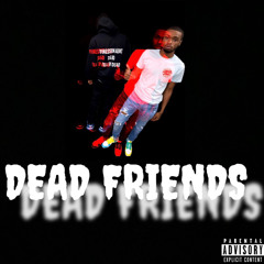 TorchBinFinessin x Nbm Popout - Dead Friends