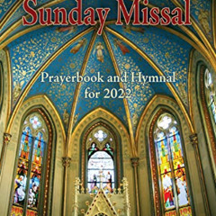 [ACCESS] EBOOK 💙 St. Joseph Sunday Missal Prayerbook and Hymnal for 2022 (American)