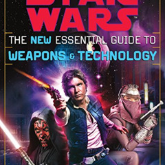 DOWNLOAD PDF 📨 The New Essential Guide to Weapons and Technology, Revised Edition (S
