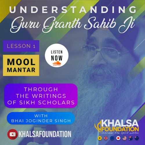 Lesson 1 - Meanings of the Mool Mantar explained (Podcast series)