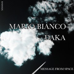 [RNDS019] Mario Bianco feat. Daka - Message from Space (preview)