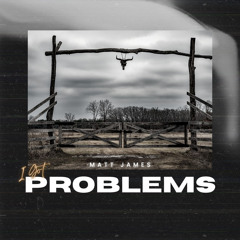 Problems (Prod.Danke Noetic)