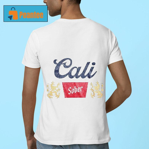 Cali Sober Coors Banquet Beer Shirt