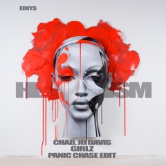 Chab, JD Davis - Girlz (Panic Chase Edit)