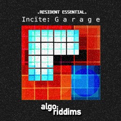 essentials: Incïte - garage