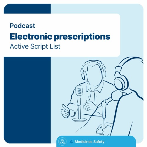 Electronic prescriptions - Active Script List