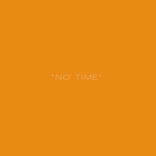 No Time! (prod.kie)