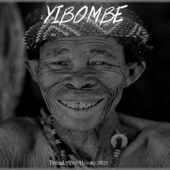YIBOMBE - Original Afro House track