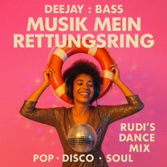 DeeJay:Bass - Musik Mein Rettungsring (Rudi tanzt) - Snippet