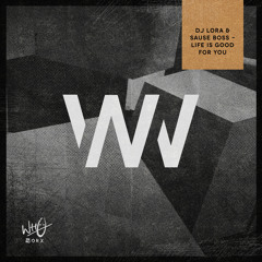 Life Is Good For You