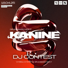 r3ntZ - Drum&Bass Night  Kanine Dj Contest